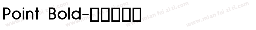 Point Bold字体转换